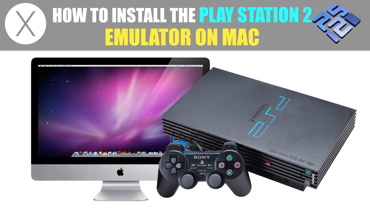 install ps2 emulator on mac 2018